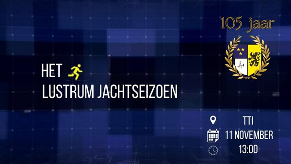 Het Lustrum Jachtseizoen