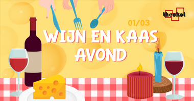 Wijn en Kaas Avond